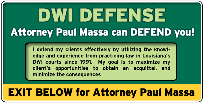 DeSoto Parish or Mansfield Louisiana DWI Lawyer Paul M. Massa | FREE Consultation